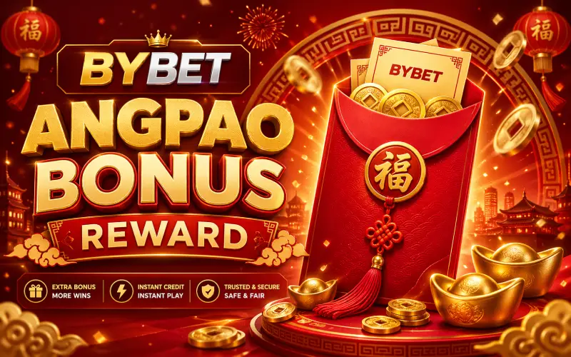 angpao bonus reward bybet play